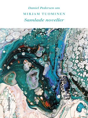 cover image of Om Samlade noveller av Mirjam Tuominen